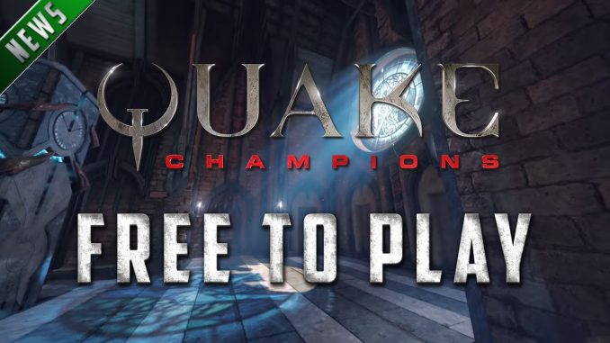quake champions free
